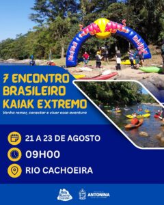 De 21 a 23 de agosto, Antonina recebe atletas, instrutores e amantes do kayak extremo de diversas regiões do Brasil para a 7ª edição do Encontro Brasileiro de